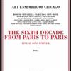 Art Ensemble of Chicago - The Sixth Decade : From Paris to Paris 2 x CDs 21-ROG-0123
