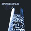 Budd, Harold / Eraldo Bernocchi - Music For Fragments From The Inside 05-SR 239 CD