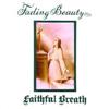 Faithful Breath - Fading Beauty vinyl lp (due to size and weight, this price for the USA only. Outside of the USA, the price will be adjusted as needed) 18-GOD LP 030