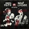 Frith, Fred/Ren Lussier - Nous Autres Victo 01