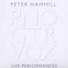 Hammill, Peter - PNO GTR VOX : Live Performances 2 x CDs 28-Fie 9134