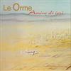Orme - Amico Di Ieri vinyl lp (due to size and weight, this price for the USA only. Outside of the USA, the price will be adjusted as needed) 33-OA 65.16 LP