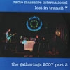 Radio Massacre International - Lost In Transit 7 (band released CDR) NE-030