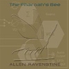 Ravenstine, Allen - The Pharaoh's Bee 21-ReR AR1
