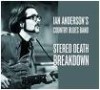 Anderson, Ian - Stereo Death Breakdown 05/FLED 3073CD