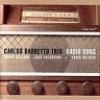 Barretto, Carlos - Radio Song CF072CD