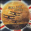 Bulldog Breed - Made In England 05/Acme ACLN 1004
