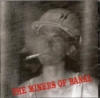 Miners Of Banal - The Miners Of Banal ReR-Slag AX 99