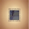 Muzsikas - The Bartok Album Muzsikas MU 001
