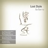 Gan-ru, Ge - Lost Style NEW ALBION 134