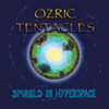 Ozric Tentacles - Spirals In Hyperspace 19/Magna Carta 9067