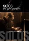 Rubalcaba, Gonzalo - Solos: The Jazz Sessions DVD 21-MVD 4964