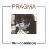 Hodgkinson, Tim - Pragma: New Works By ReR TH1