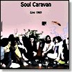 Soul Caravan - Live 1969 05/GOD 115