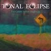 Tonal Eclipse - The Green Velvet Highway (band-released CDR) TE 001