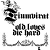Triumvirat - Old Loves Die Hard (remastered) 03/15/EMI 866 664