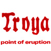 Troya - Point Of Eruption 05/GOD 049
